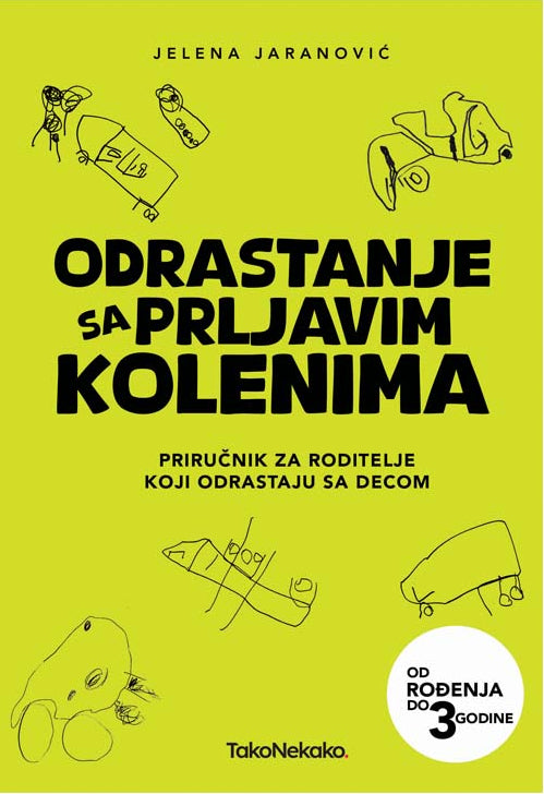 Odrastanje sa prljavim kolenima